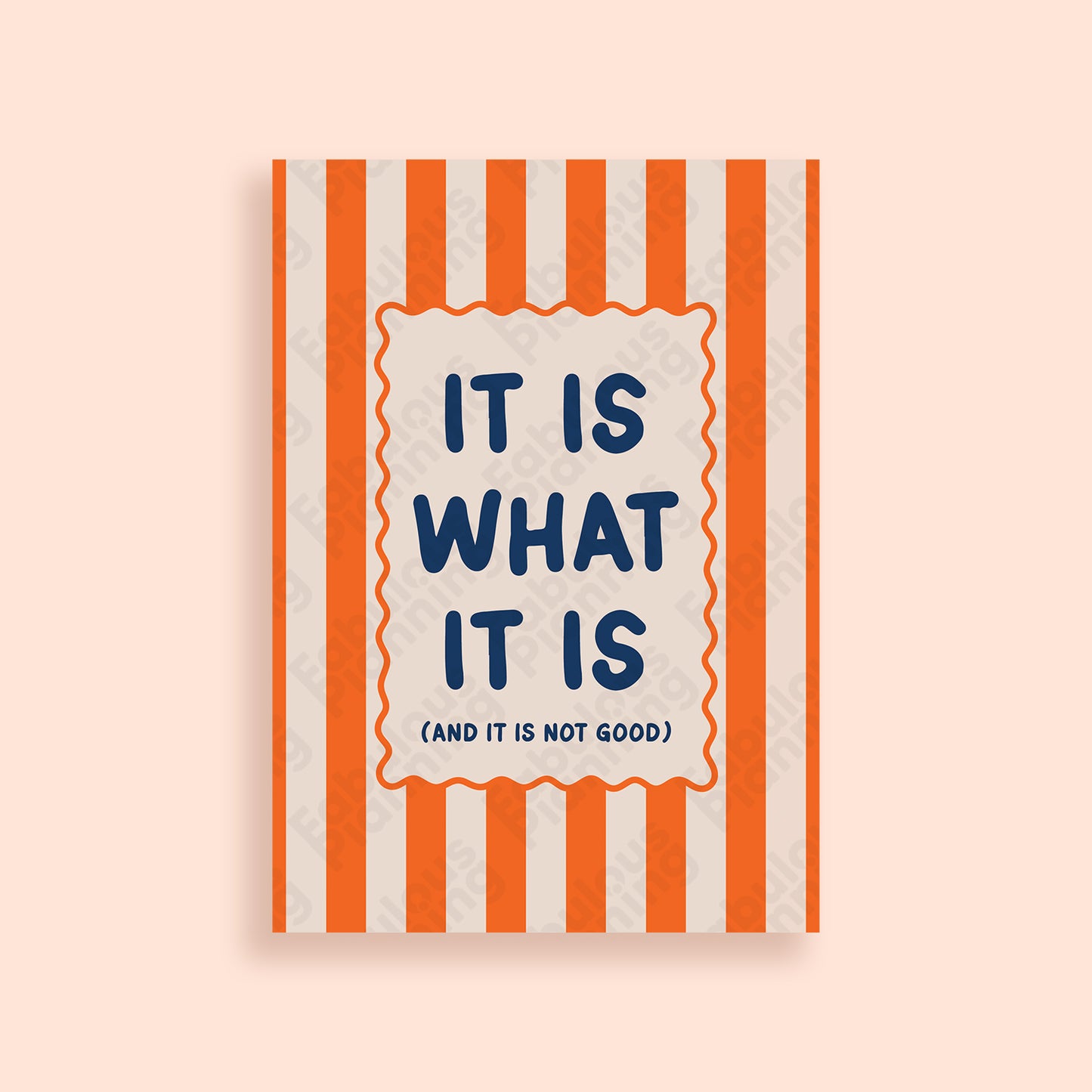 A3 Art Print - It Is What It Is