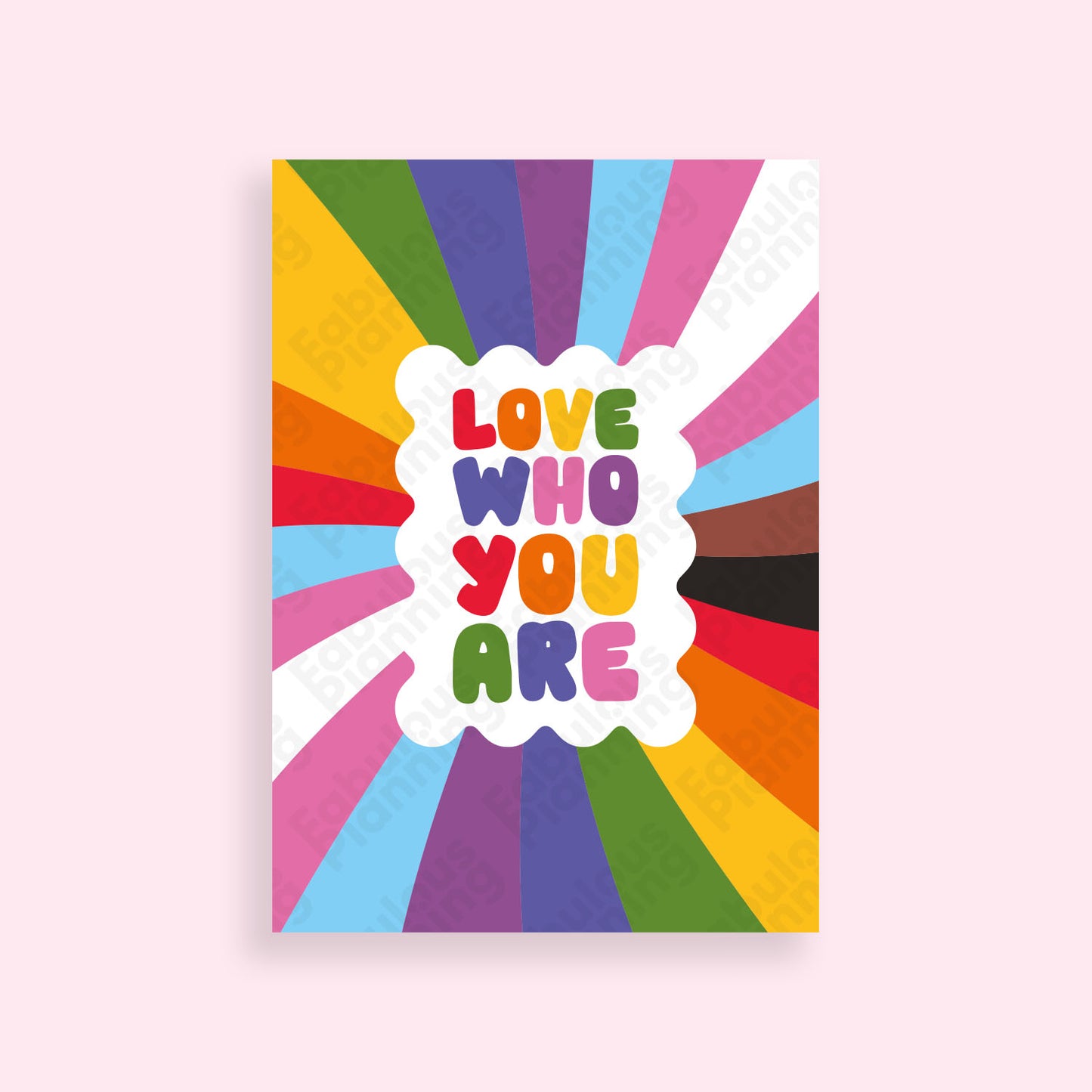 A4 - Art Prints - Love Who You Are