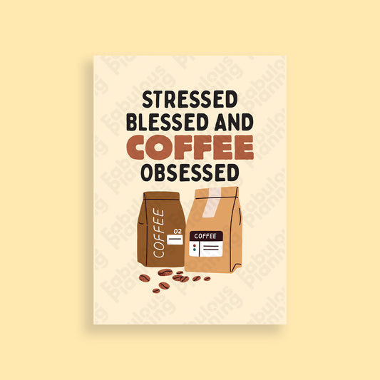 A3 Art Print - Coffee Obsessed