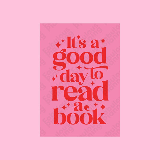 A4 - Art Prints - Good Day To Read A Book