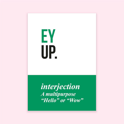 Posi Posters - Yorkshire "Ey Up"