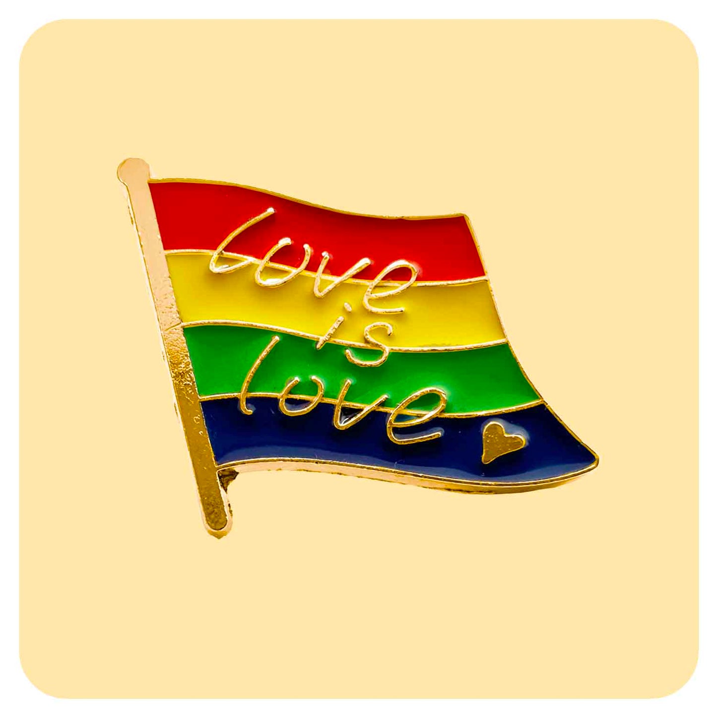 Love Is Love Pride Enamel Pin