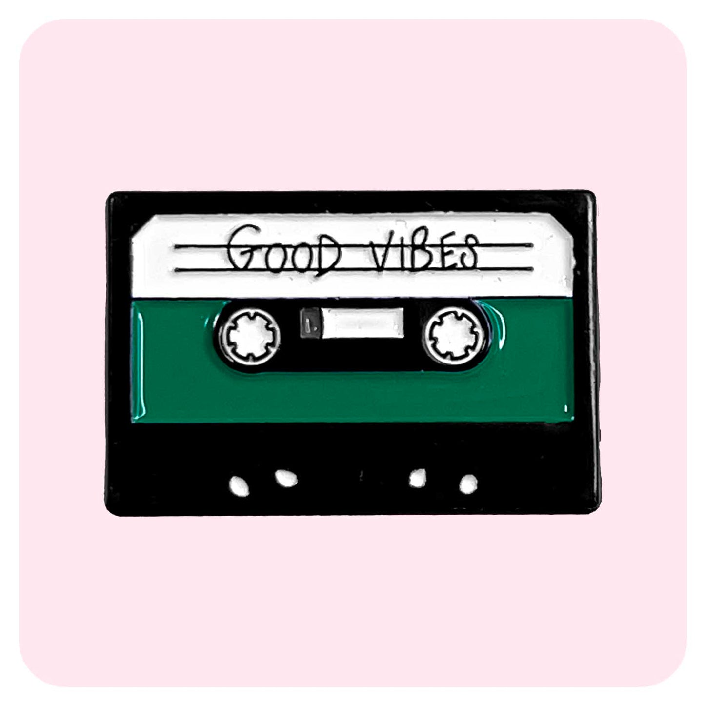 Good Vibes Cassette Enamel Pin