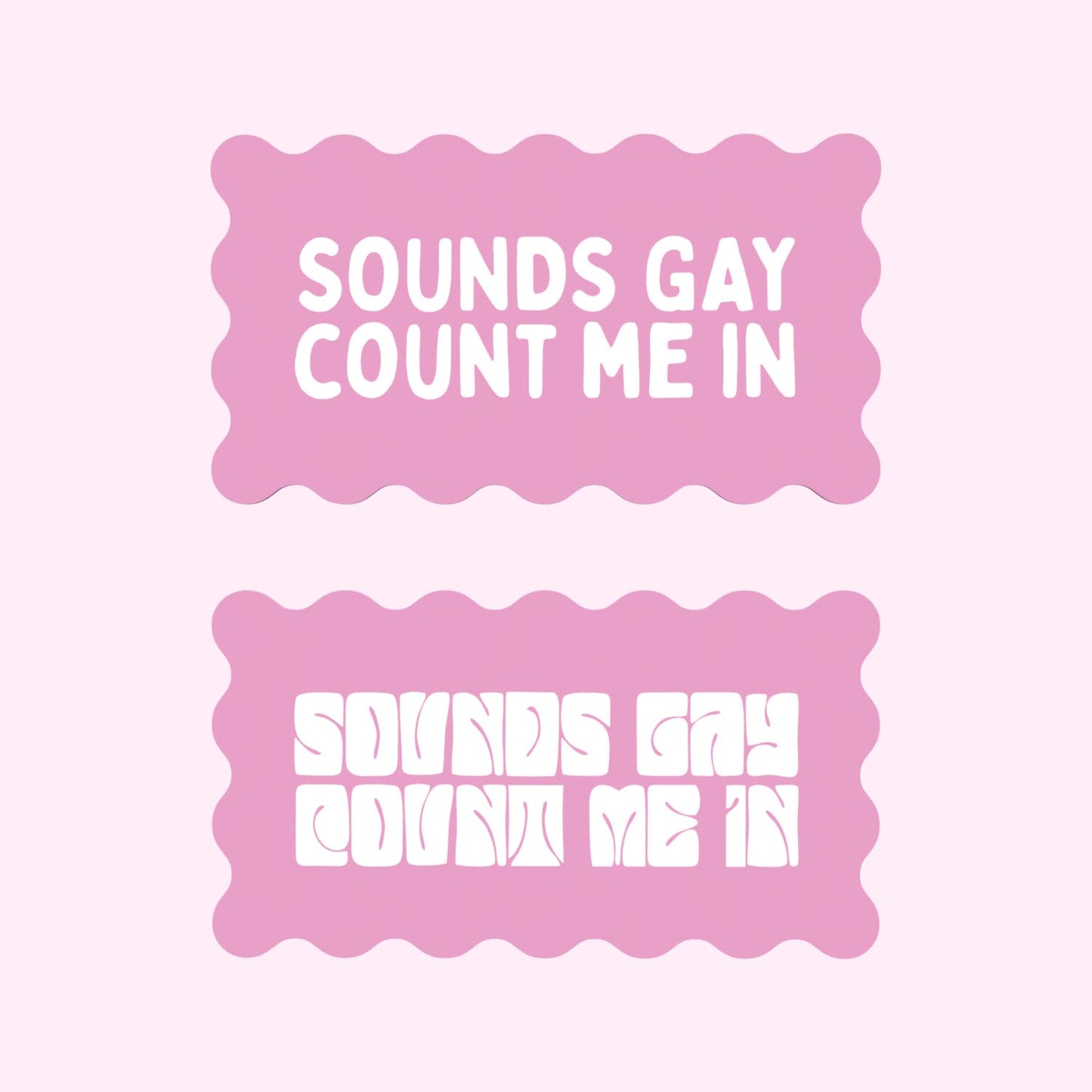 Seconds - Decor Board - 'Sounds Gay'