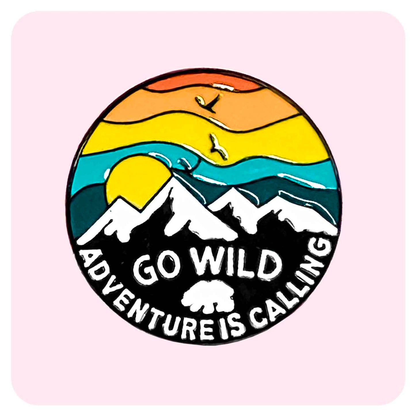 Go Wild Enamel Pin - Fabulous Planning - PIN - 175 - PLASTIC